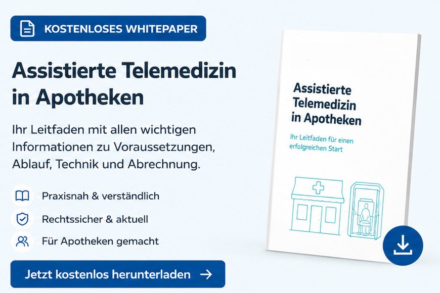 Kostenloses Whitepaper: Assistierte Telemedizin in Apotheken – Leitfaden zu Voraussetzungen, Ablauf, Technik und Abrechnung