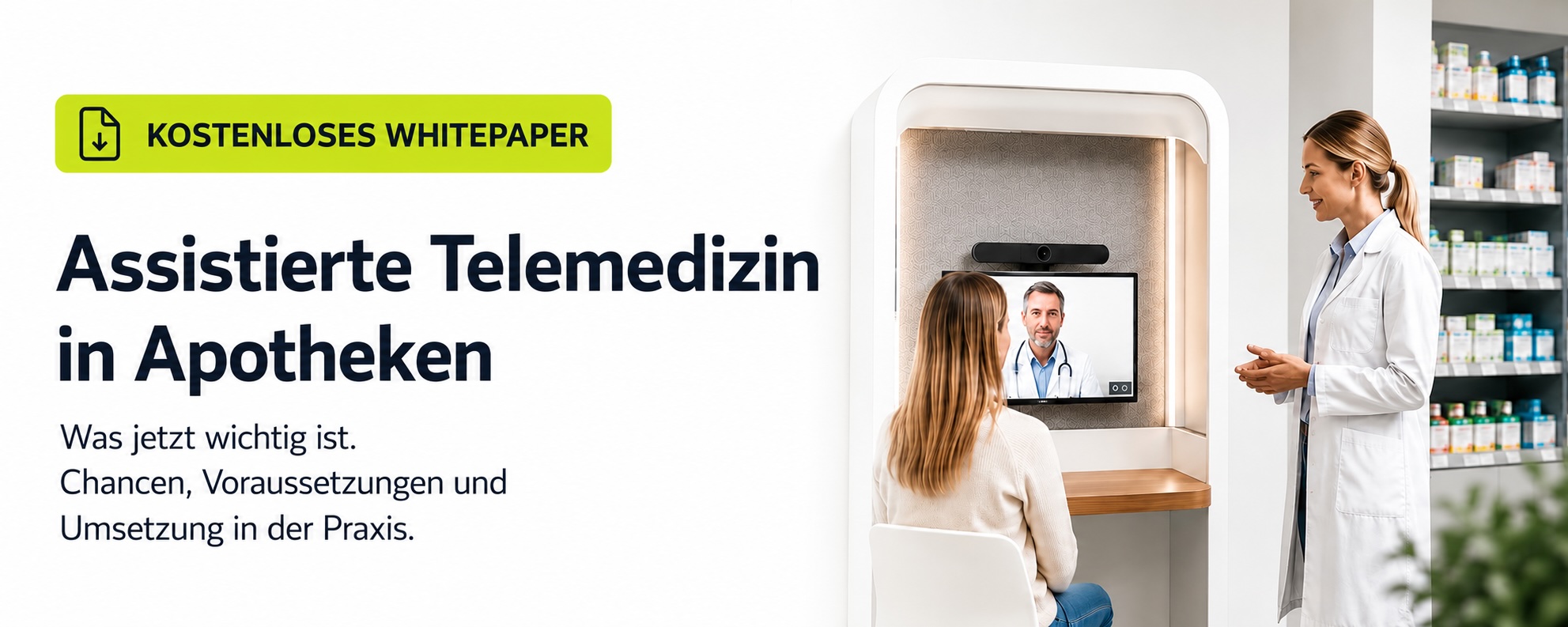 Kostenloses Whitepaper zur assistierten Telemedizin in Apotheken